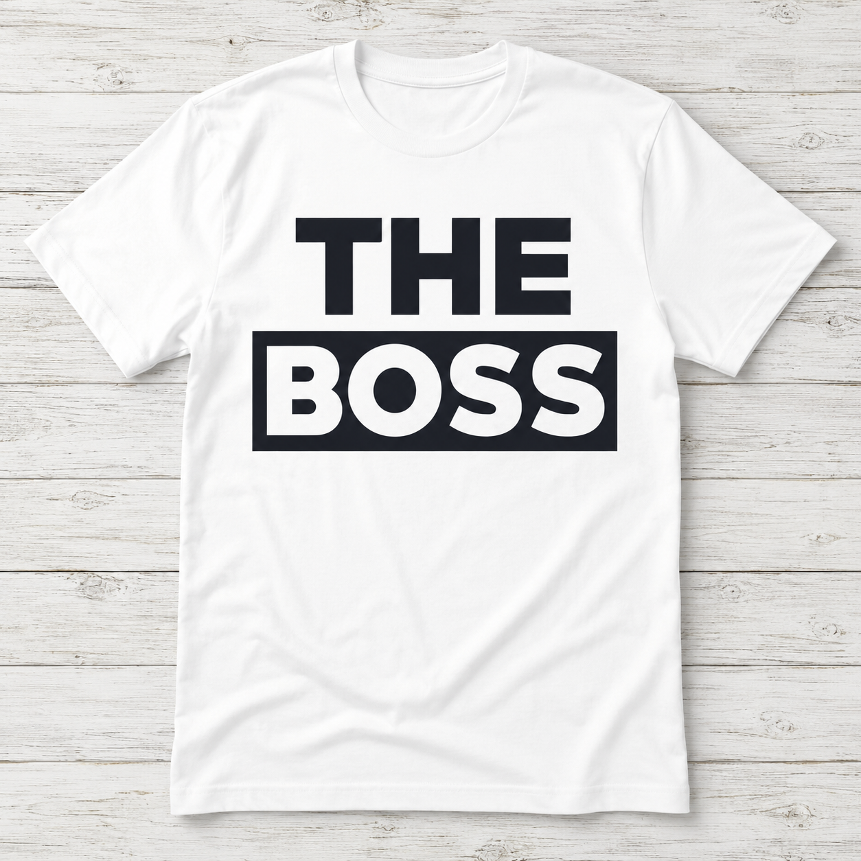 The Boss T-Shirt